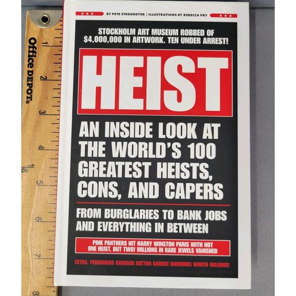 Heist An Inside Look at the Worlds 100 Greatest Heists Cons Caper Book Hardcover - Picture 7 of 14